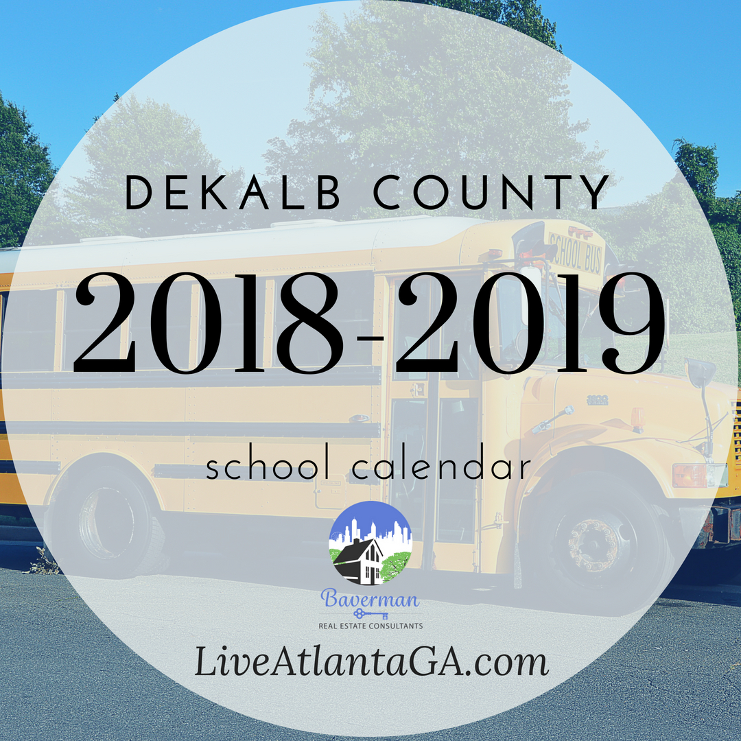 DeKalb County School Calendar 20182019 Baverman Real Estate Consultants