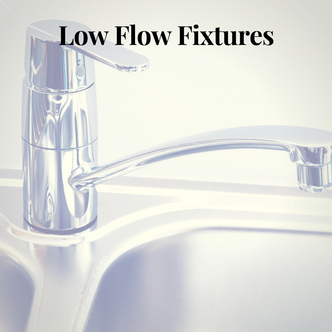 Low Flow Fixtures