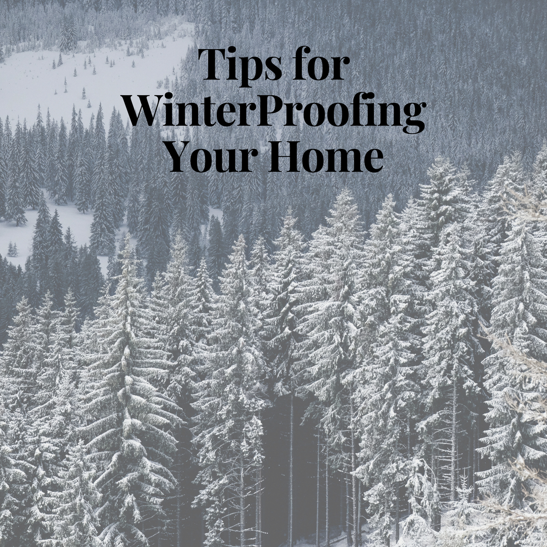 Best Ways to Winter-Proof Your Home