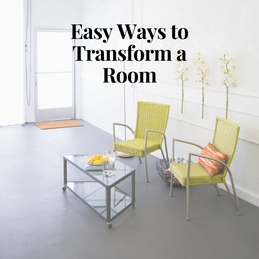 Easy Ways to Transform a Room