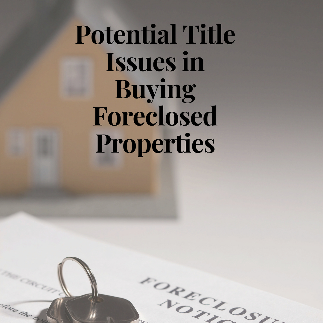 Title Issues in buying REO (bank-owned) properties