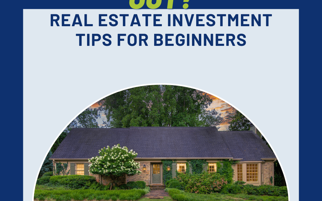 A Beginner’s Guide to Real Estate Investing