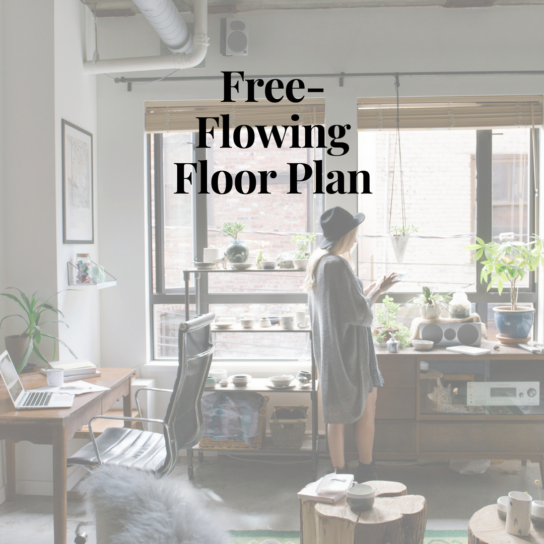Free-flowing Floor Plan