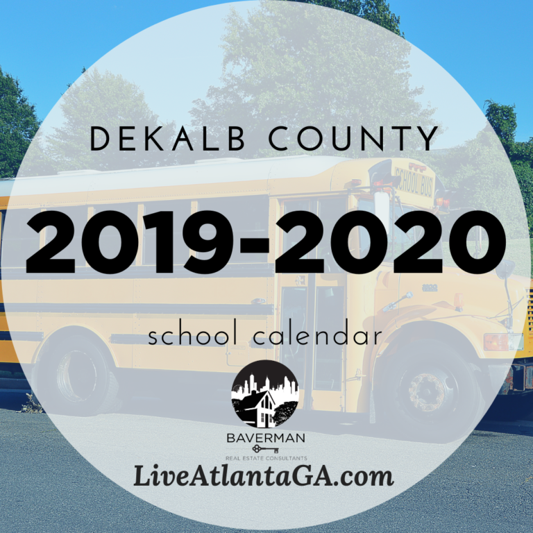 Dekalb County School Calendar 20192020 Baverman Real Estate Consultants