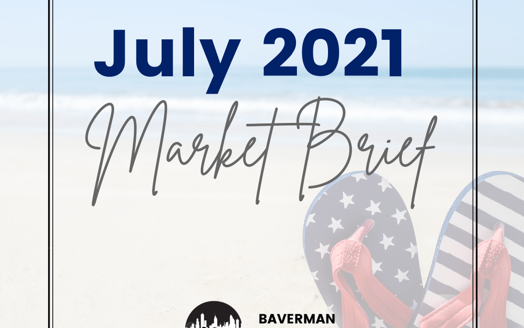Atlanta REALTORS® Market Brief July 2021 Edition