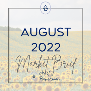 Atlanta REALTORS® Market Brief August 2022 Edition