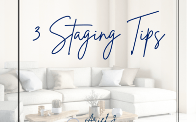 3 Staging Tips