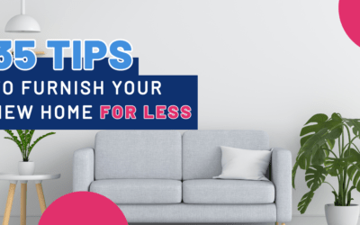 35 Tips to Furnish Your New Home for Less