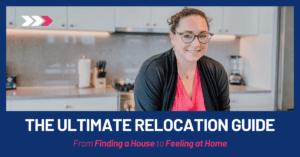 The Ultimate Relocation Guide: From Finding a House to Feeling at Home