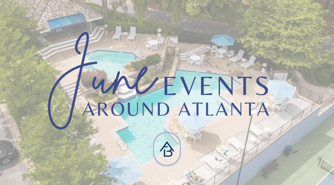June 2024 Events Around Atlanta