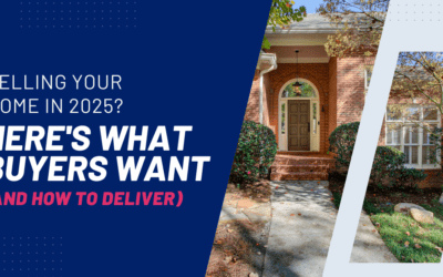 Selling Your Home In 2025? Here’s What Buyers Want (And How To Deliver)