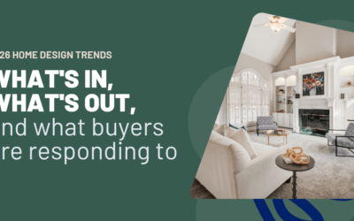 2026 Home Design Trends: What’s In, What’s Out, and What Buyers Are Responding To