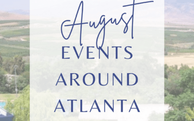 August Events Around Atlanta 2026 Edition